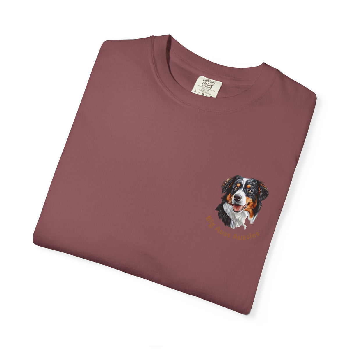 Big Auss Aussies T-shirt, Unisex Garment-Dyed Tee, Tri Color Australian Shepherd