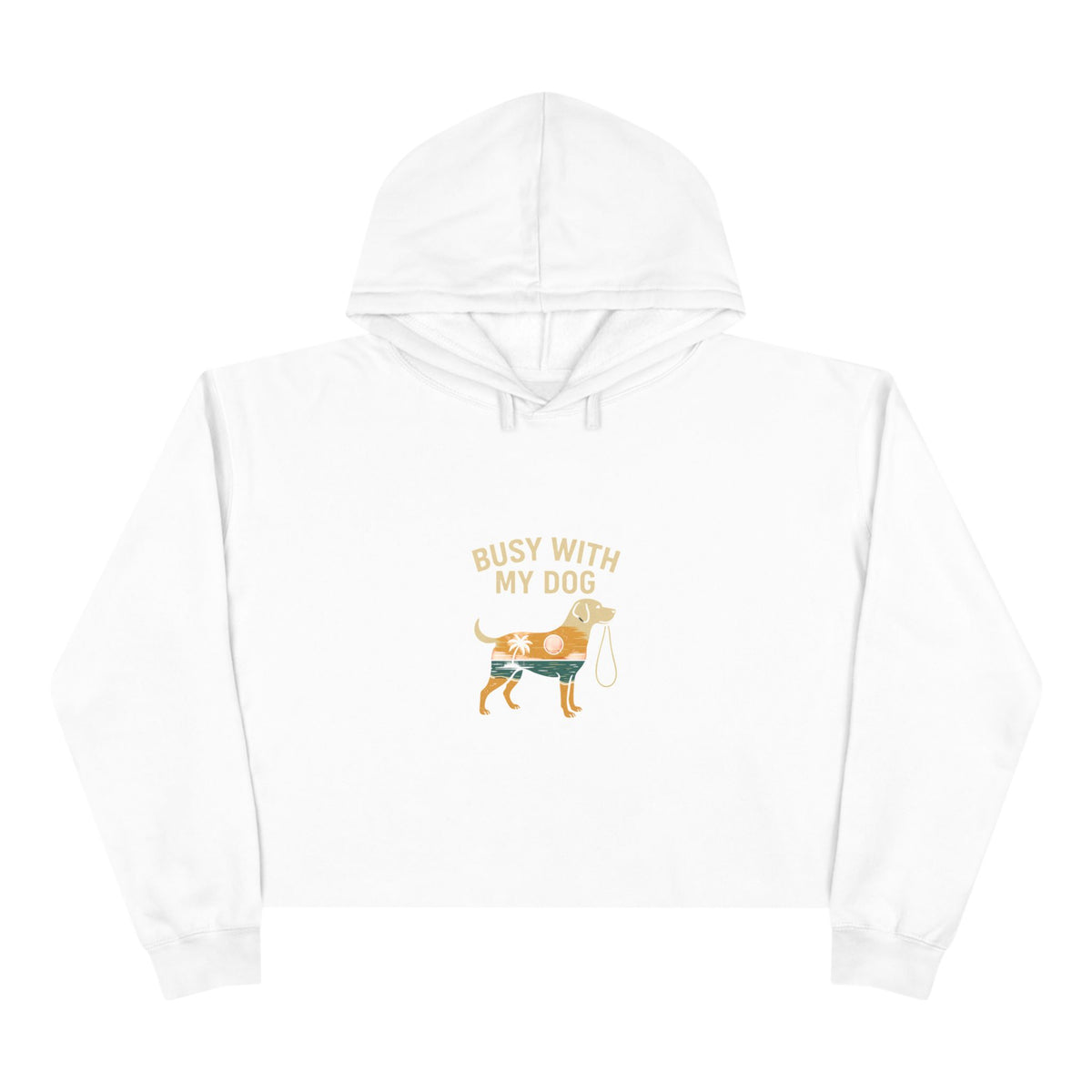 Busy With My Dog Cropped Hoodie — Cute Dog Lover Crop Sweatshirt