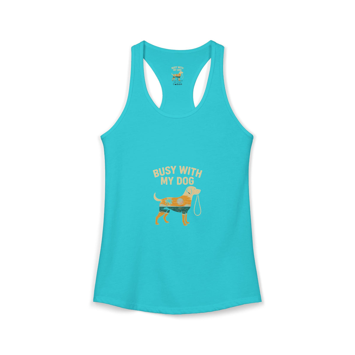 Women's Ideal Racerback Tank - Busy With My Dog