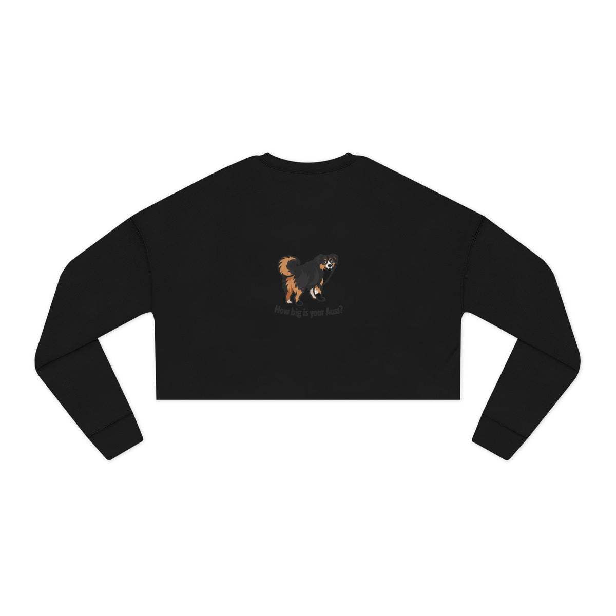 Big Auss Aussies Cropped Sweatshirt