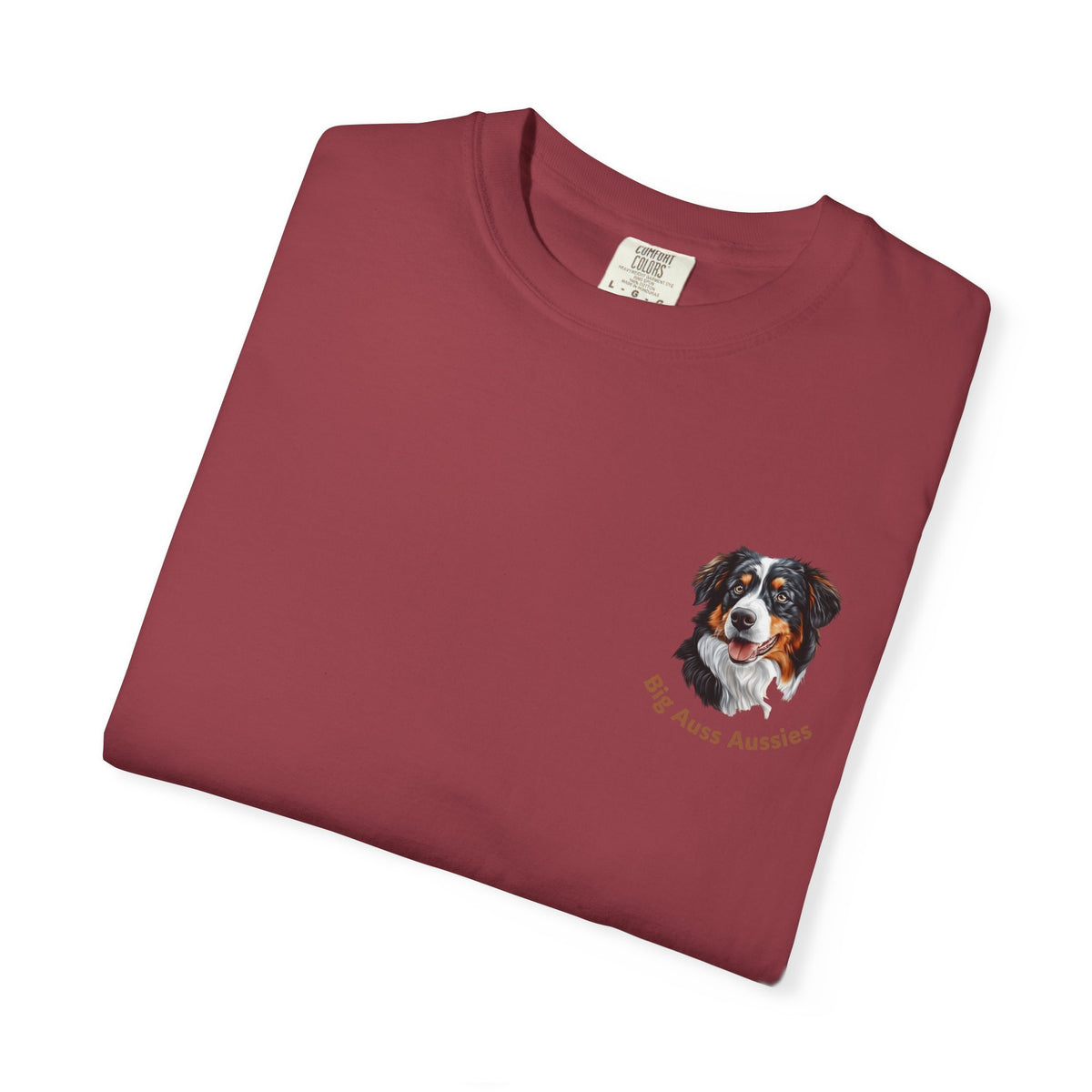 Big Auss Aussies T-shirt, Unisex Garment-Dyed Tee, Tri Color Australian Shepherd