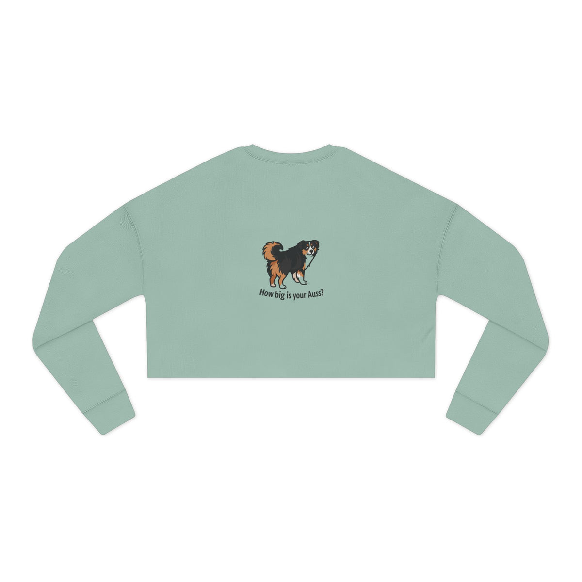 Big Auss Aussies Cropped Sweatshirt