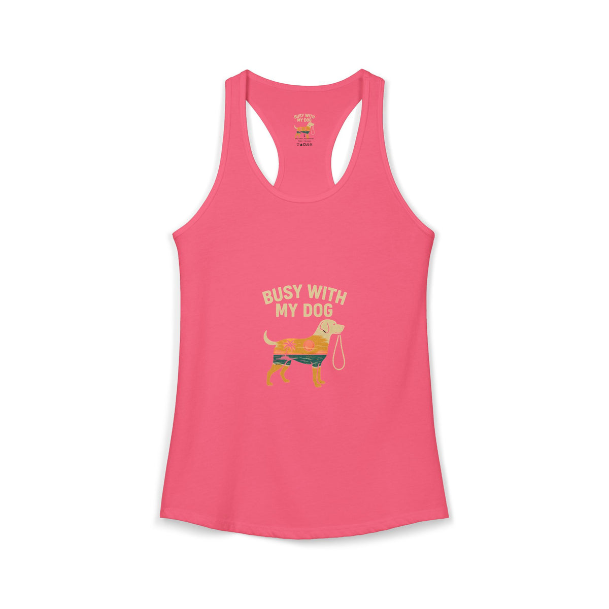 Women's Ideal Racerback Tank - Busy With My Dog