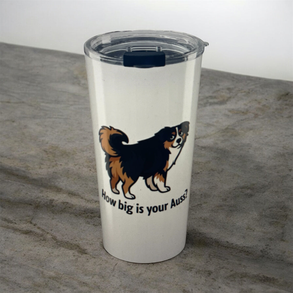 Big Auss Aussies 20oz Tumbler, Funny Travel Cup, Gift for Australian Shepherds, Custom Dog Mug, How Big is Your Auss