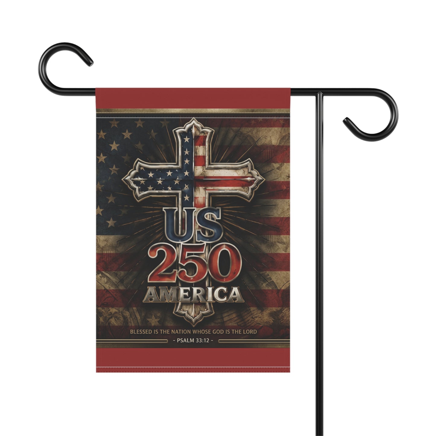 American Flag Cross US 250 Garden Banner Patriotic Scripture Psalm 33:12