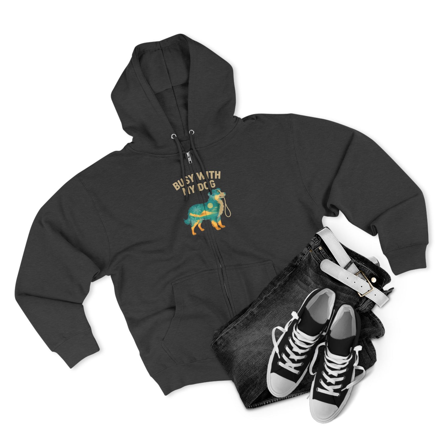 Dog Lover Zip Hoodie — "Busy With My Dog" Graphic