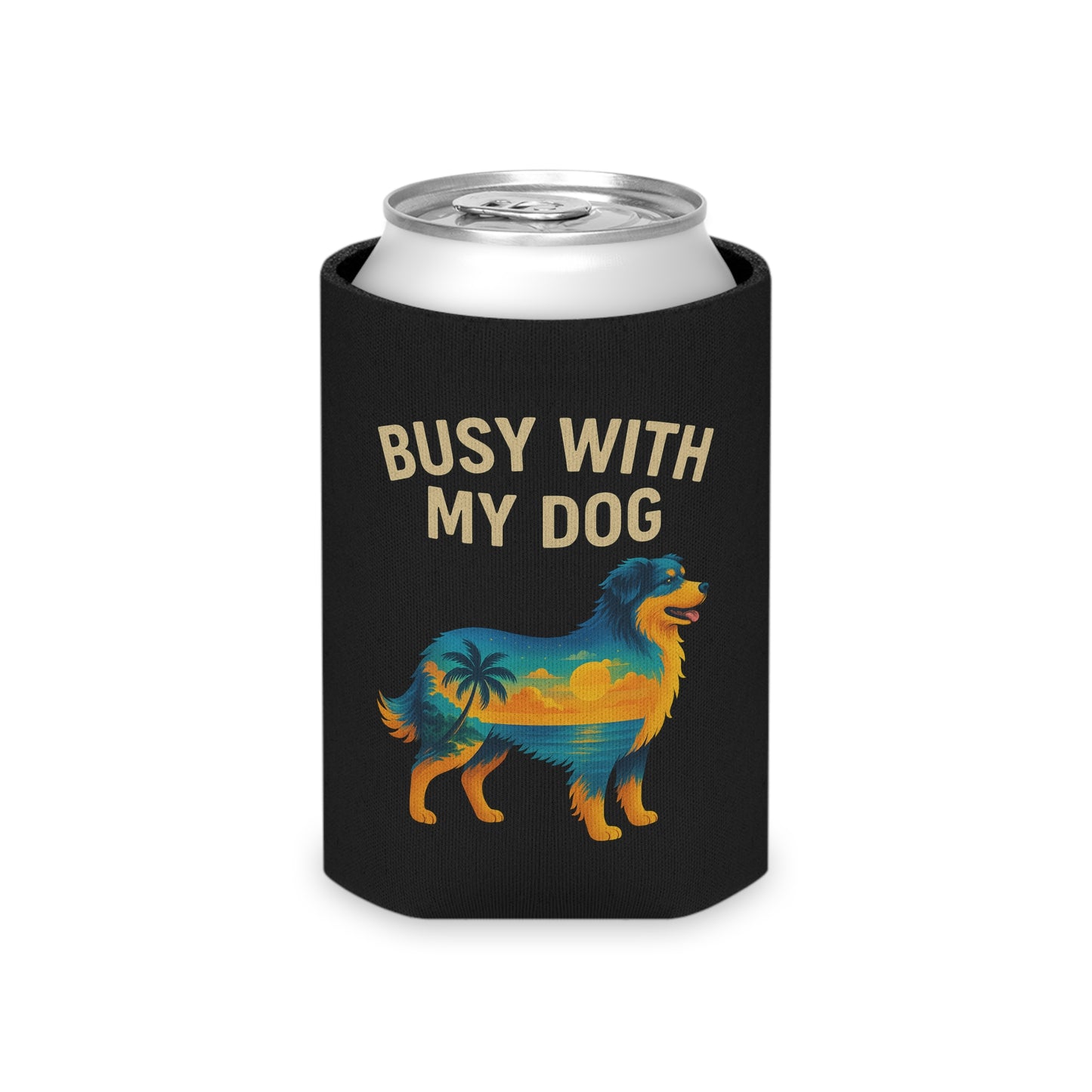 Can Cooler - "Busy With My Dog" Beach Sunset Dog Koozie
