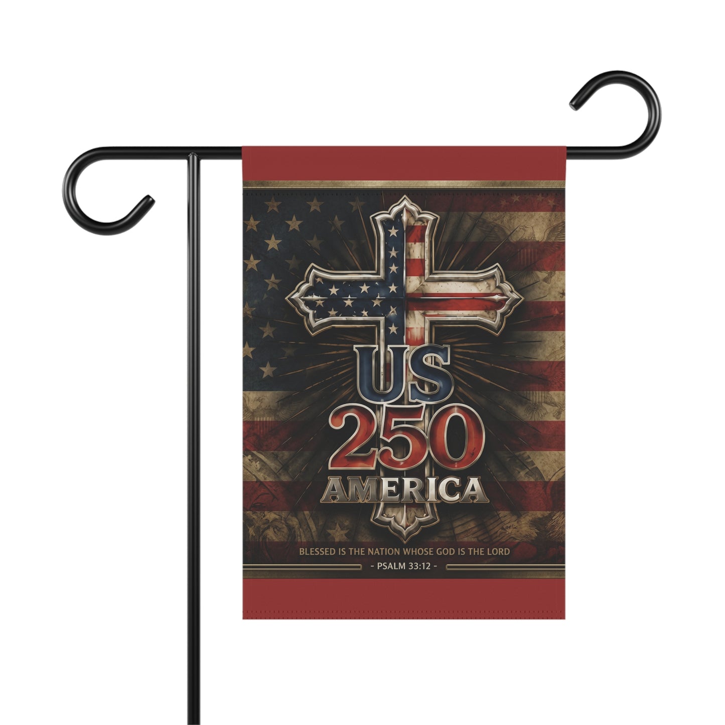 American Flag Cross US 250 Garden Banner Patriotic Scripture Psalm 33:12