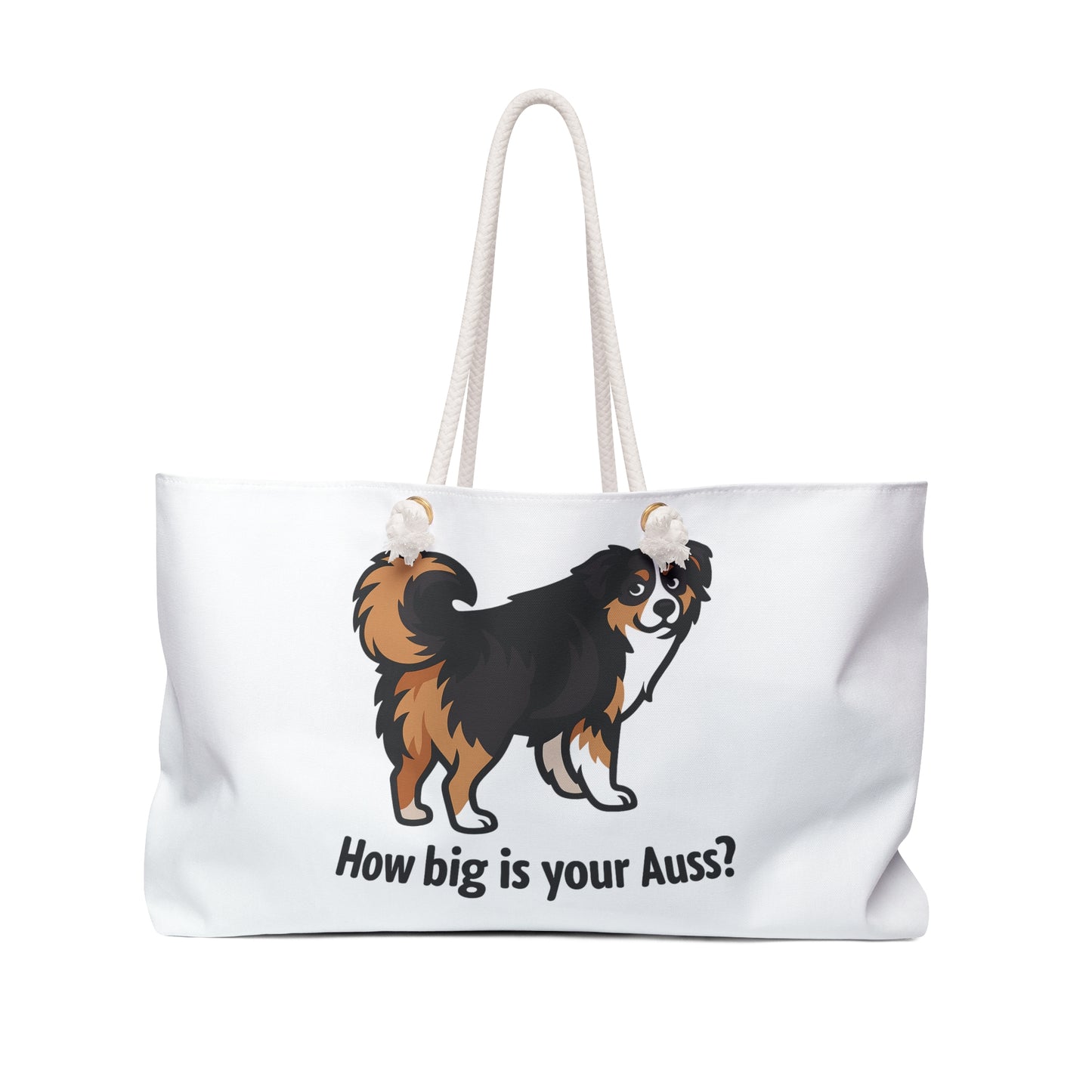 Big Auss Aussies Weekender Bag - Perfect for Aussie Lovers - How Big is Your Auss?