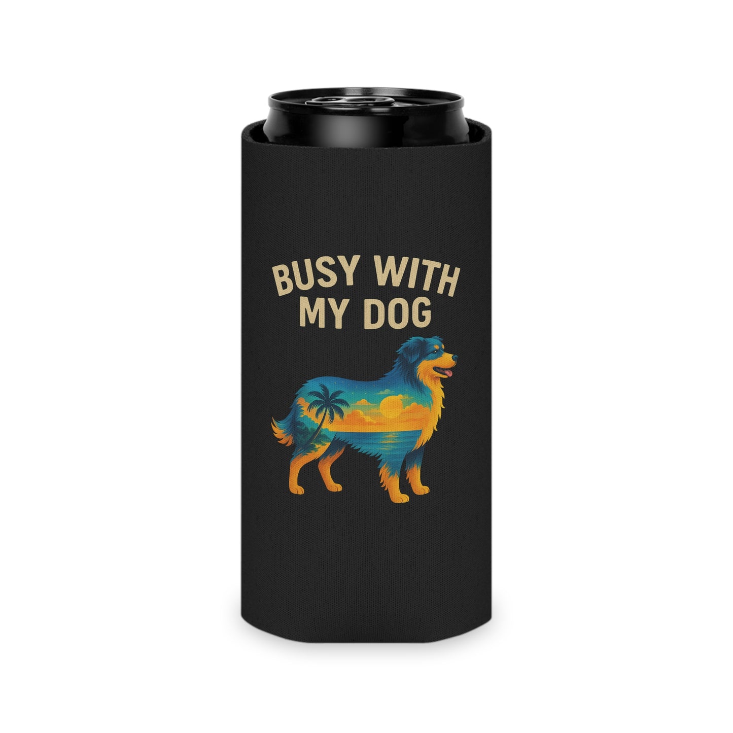 Can Cooler - "Busy With My Dog" Beach Sunset Dog Koozie