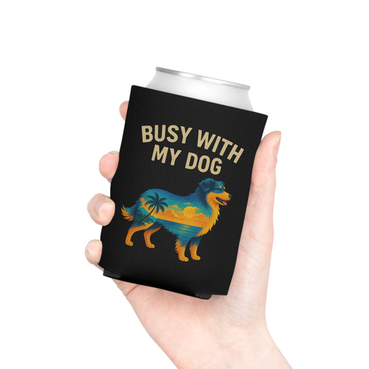 Can Cooler - "Busy With My Dog" Beach Sunset Dog Koozie