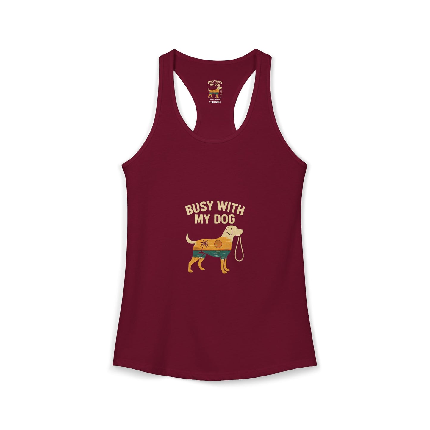 Women's Ideal Racerback Tank - Busy With My Dog