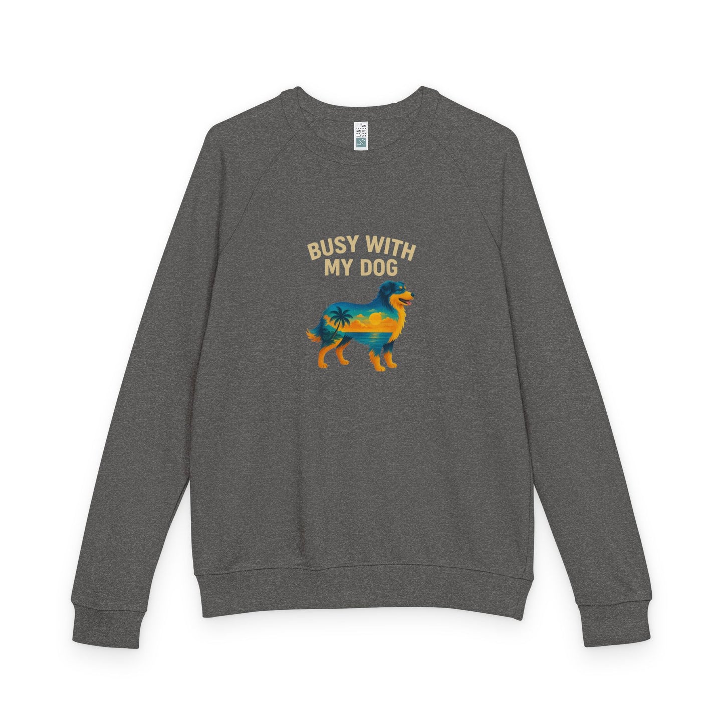 Busy With My Dog Crewneck sweatshirt