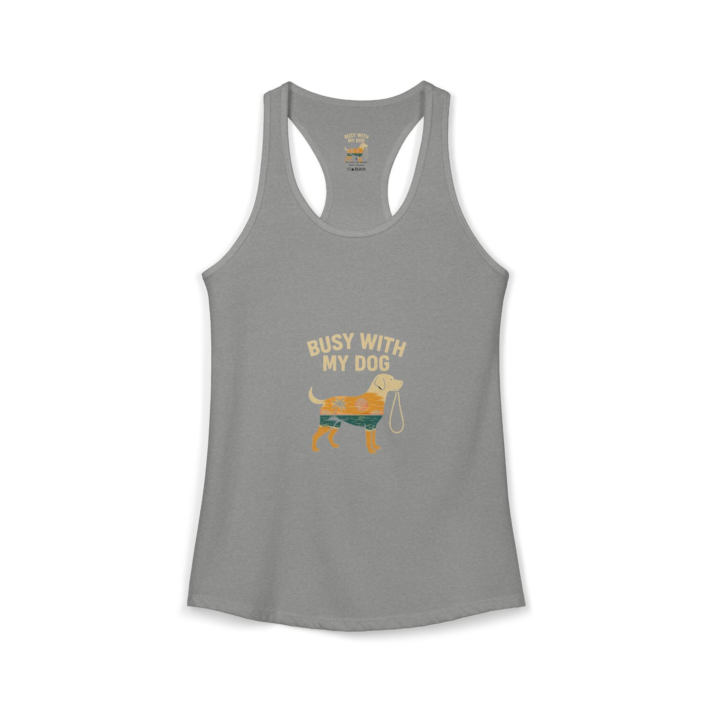 Women's Ideal Racerback Tank - Busy With My Dog
