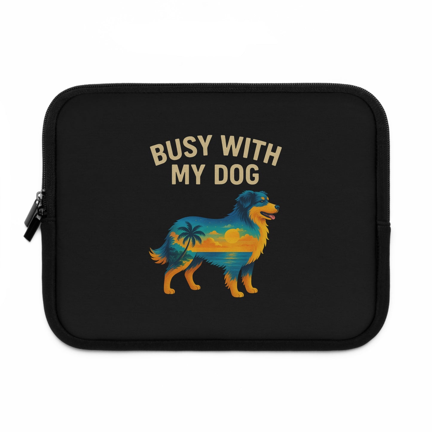 Busy With My Dog laptop sleeve | Dog silhouette sunset beach design