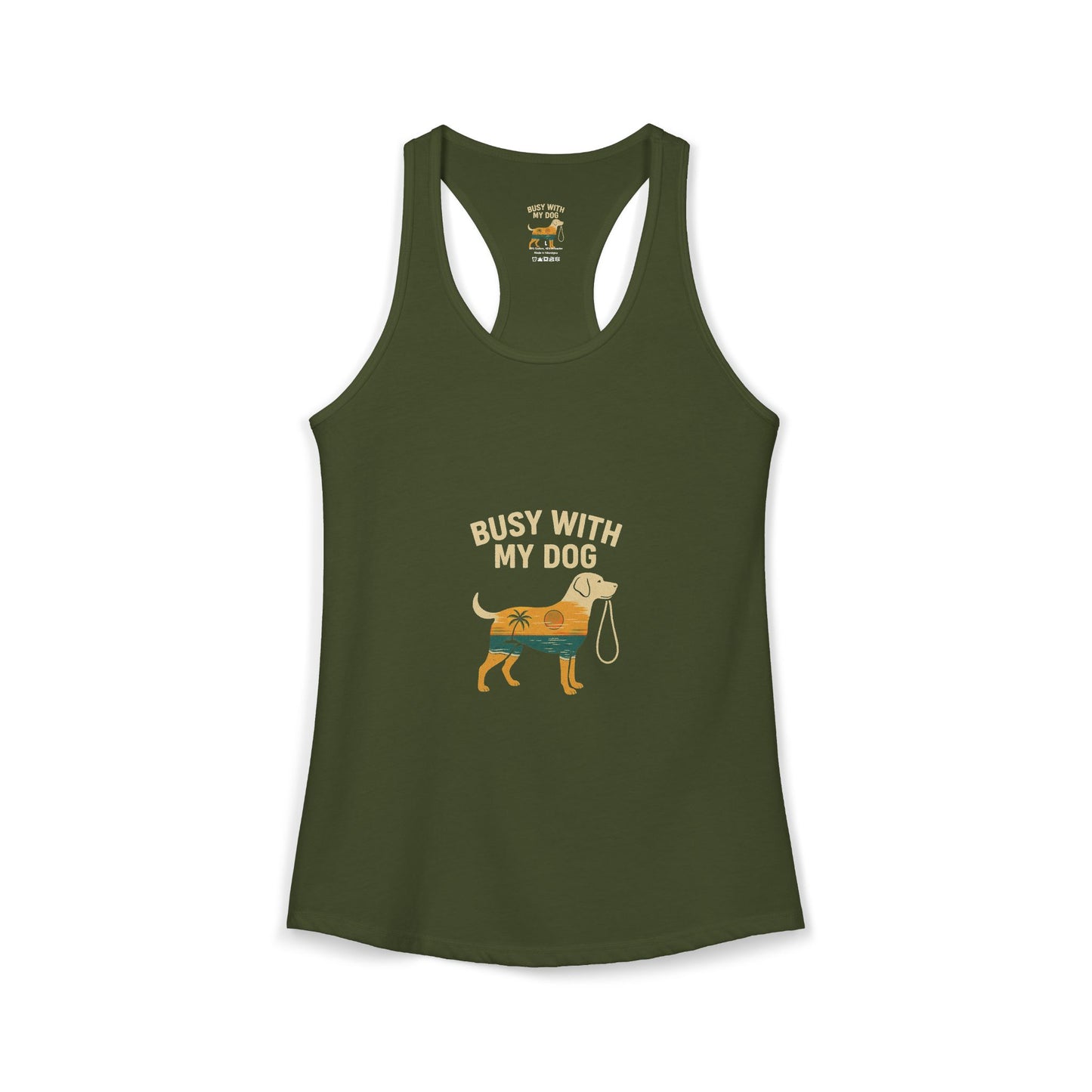 Women's Ideal Racerback Tank - Busy With My Dog