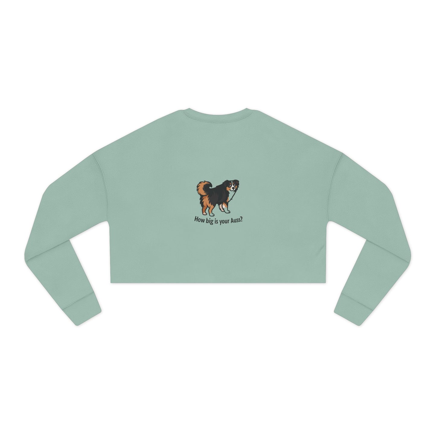 Big Auss Aussies Cropped Sweatshirt