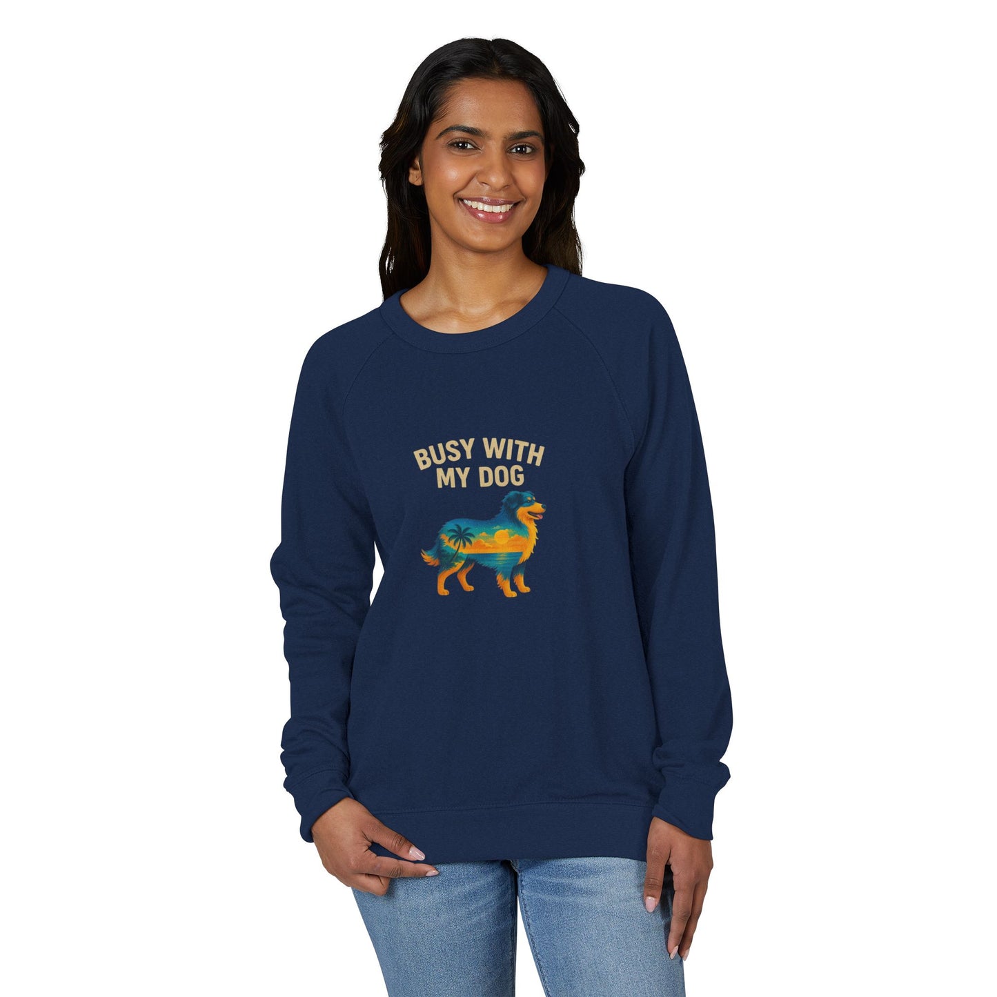 Busy With My Dog Crewneck sweatshirt