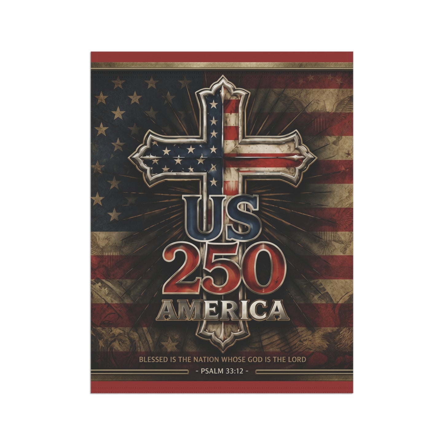 American Flag Cross US 250 Garden Banner Patriotic Scripture Psalm 33:12