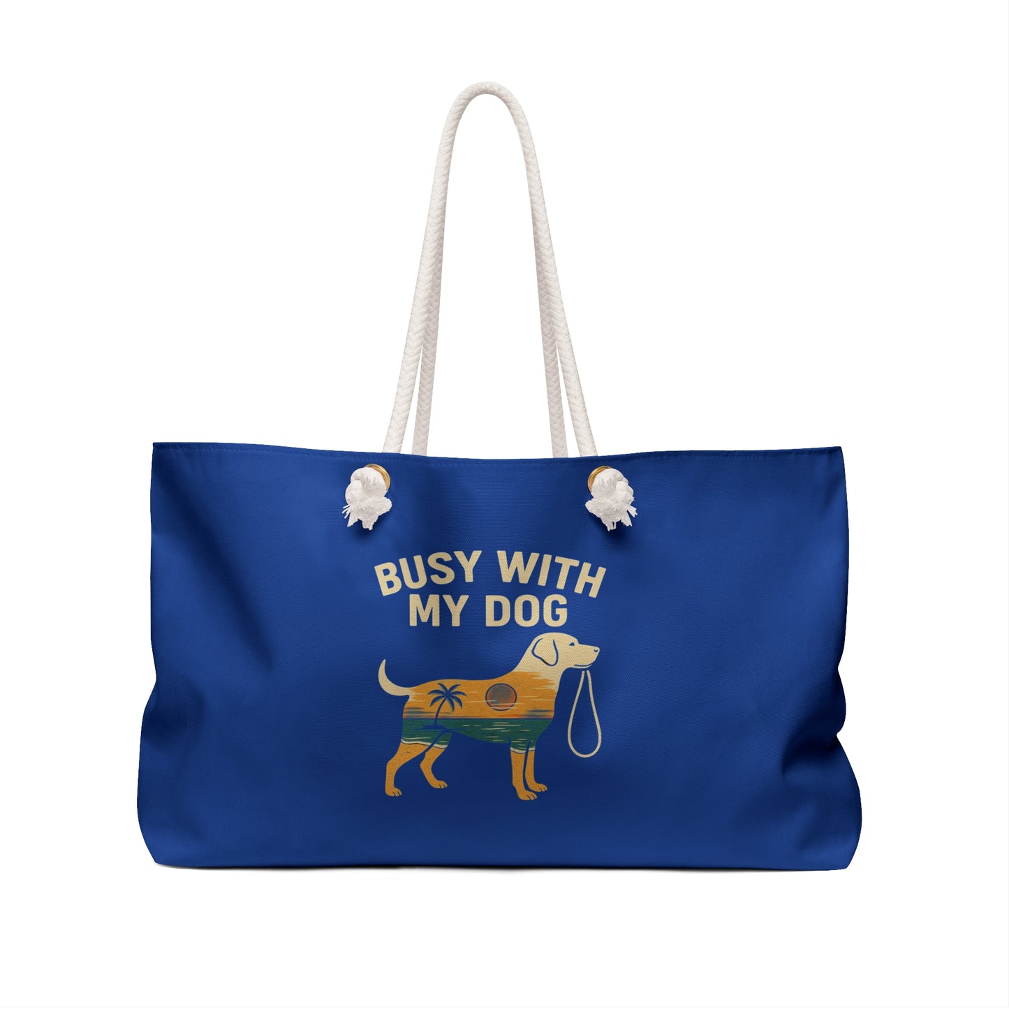 Busy With My Dog Weekender Bag – Beach Tote for Dog Lovers