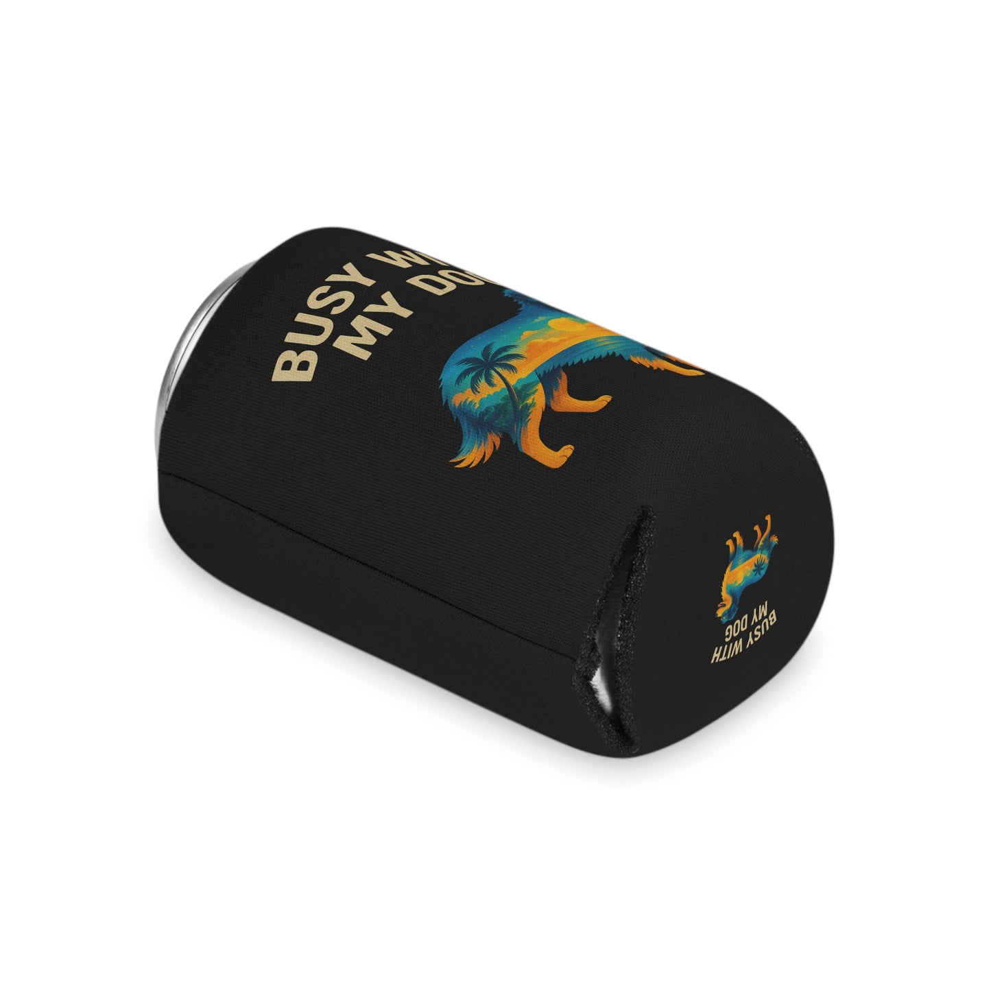Can Cooler - "Busy With My Dog" Beach Sunset Dog Koozie