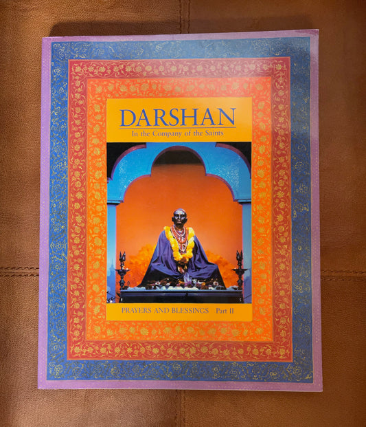 Darshan Magazine, In The Company of The Saints, Prayers and Blessings Part II