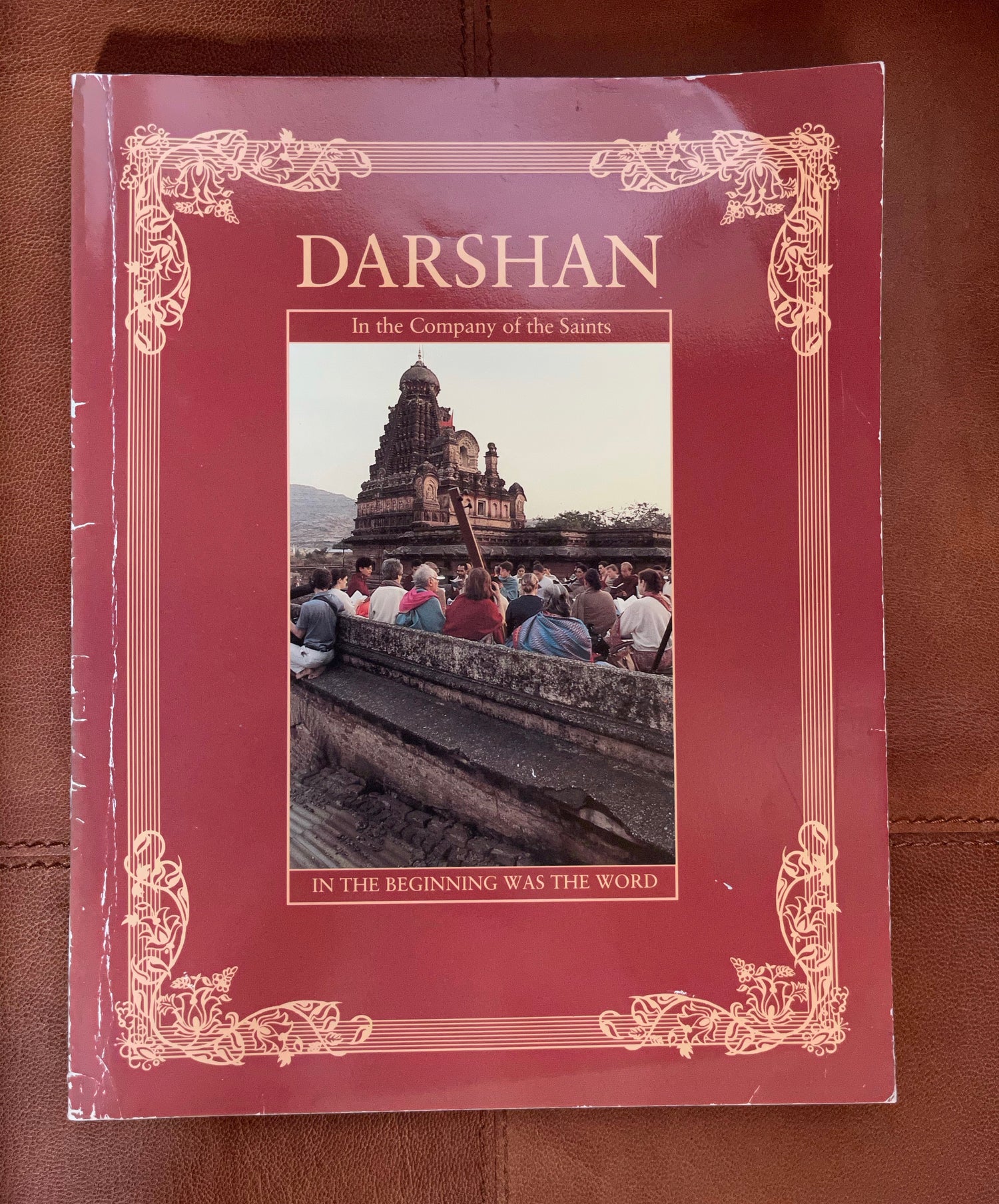 Darshan Magazine, In the Company of the Saints, In The Beginning Was The Word