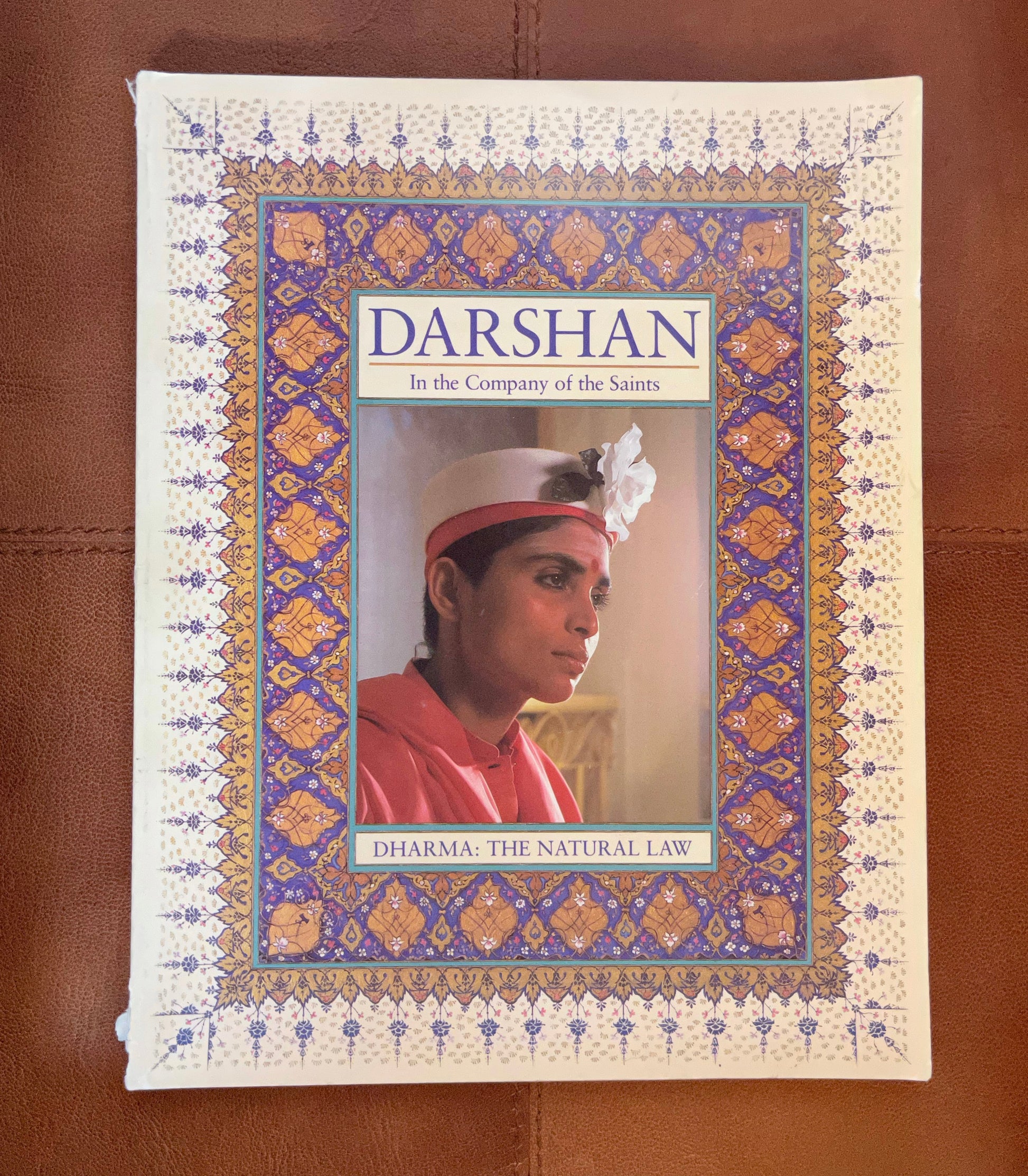 Darshan Magazine, In The Company of The Saints, Dharma The Natural Law