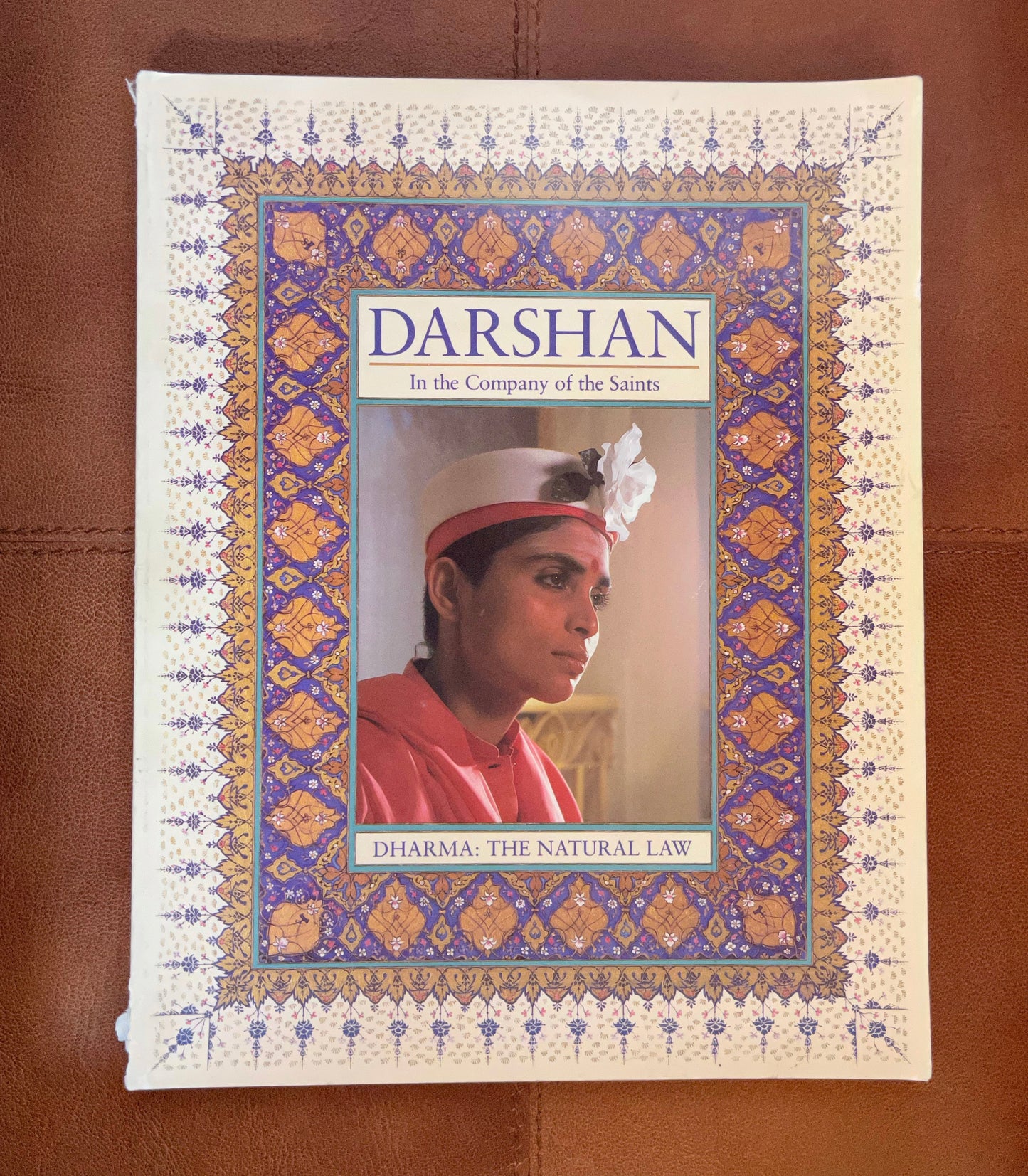 Darshan Magazine, In The Company of The Saints, Dharma The Natural Law