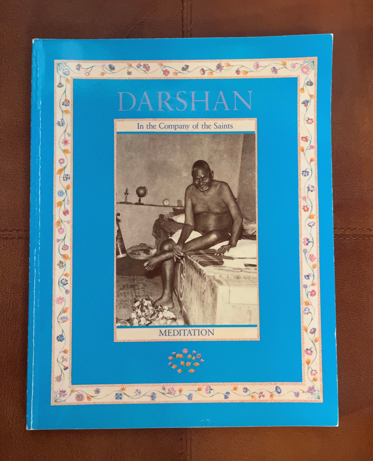 Darshan Magazine, In The Company of The Saints, Meditation