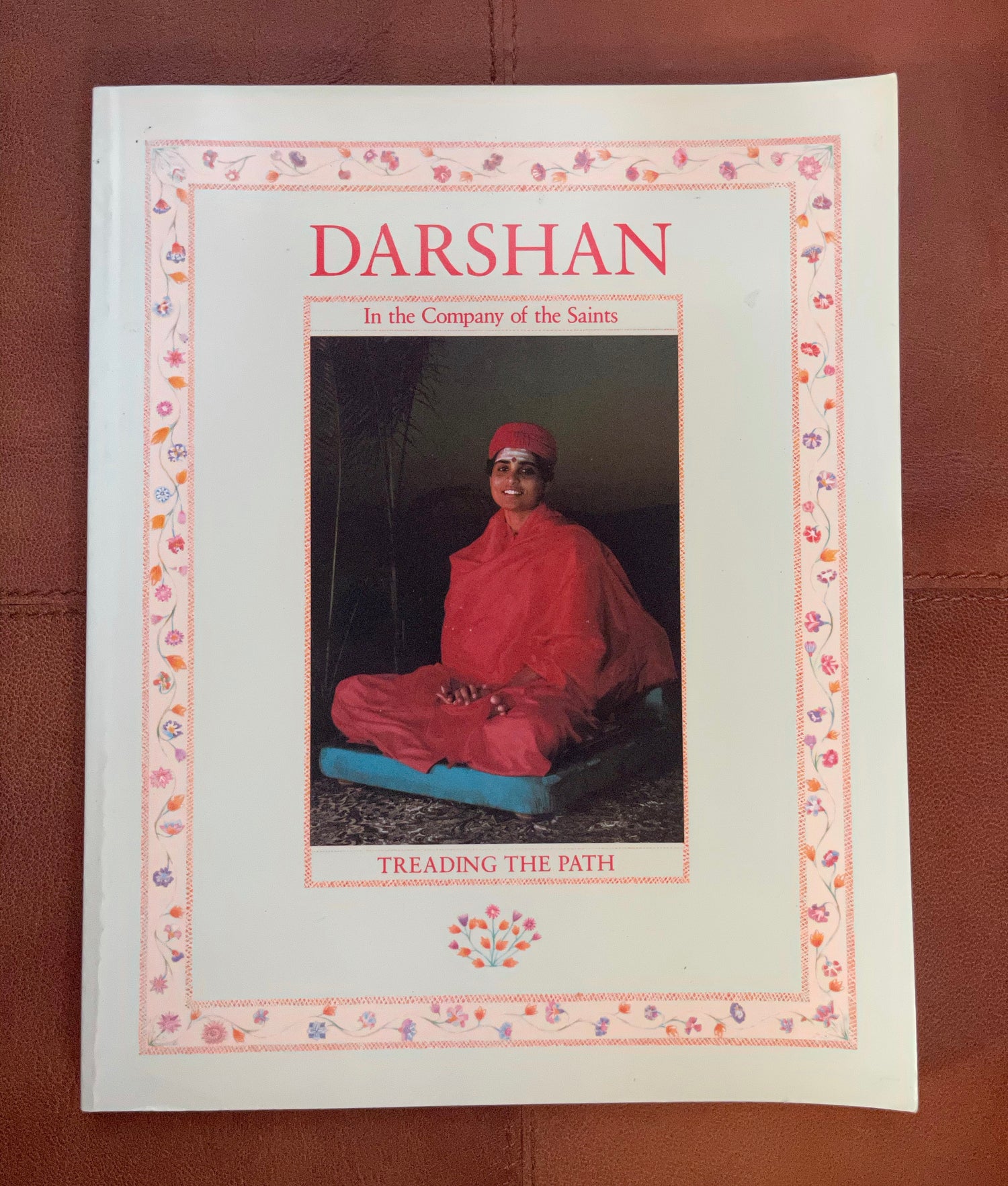 Darshan Magazine, In The Company of The Saints, Treading The Path