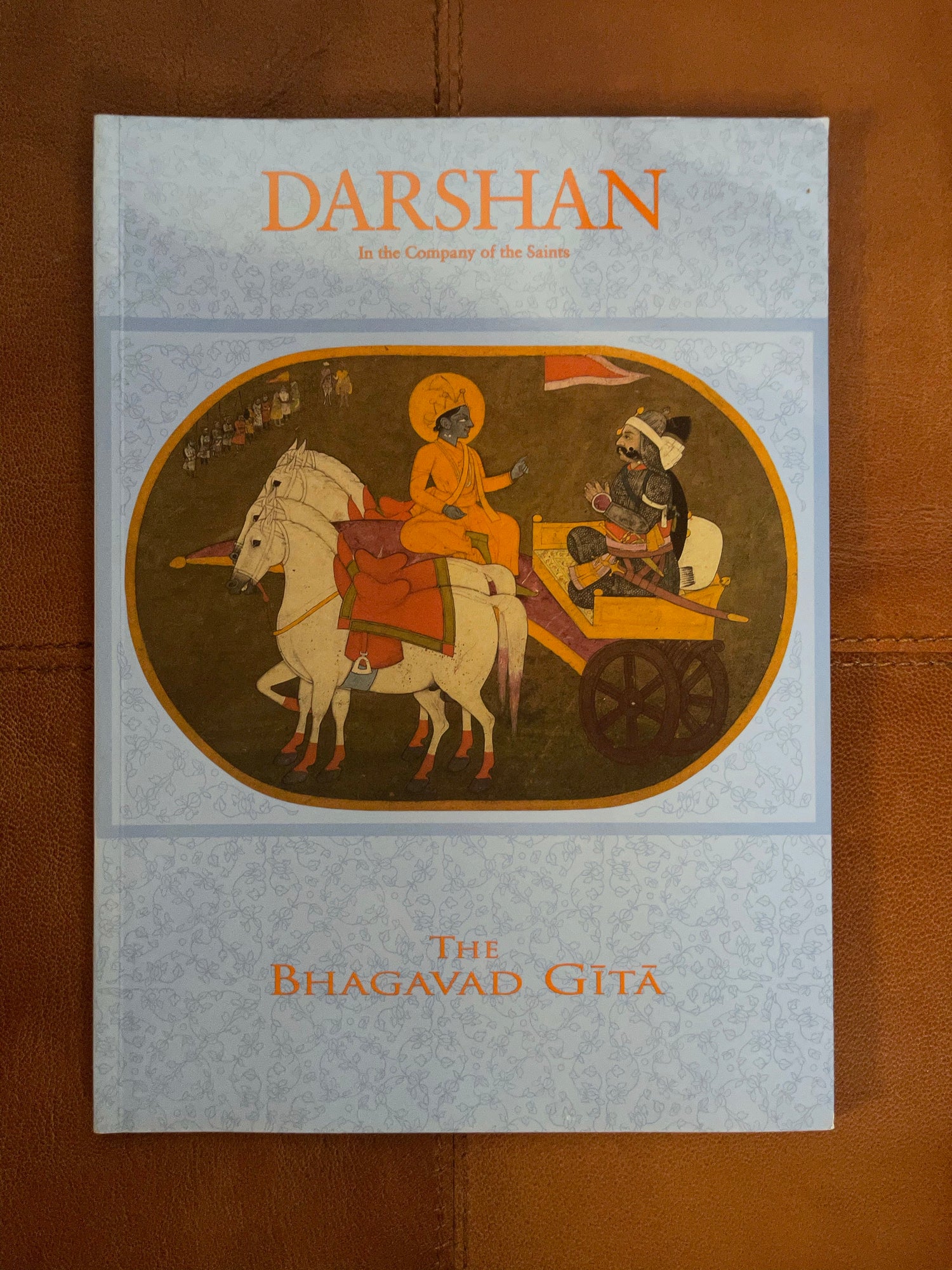 Darshan Magazine, In The Company of The Saints, The Bhagavad Gita